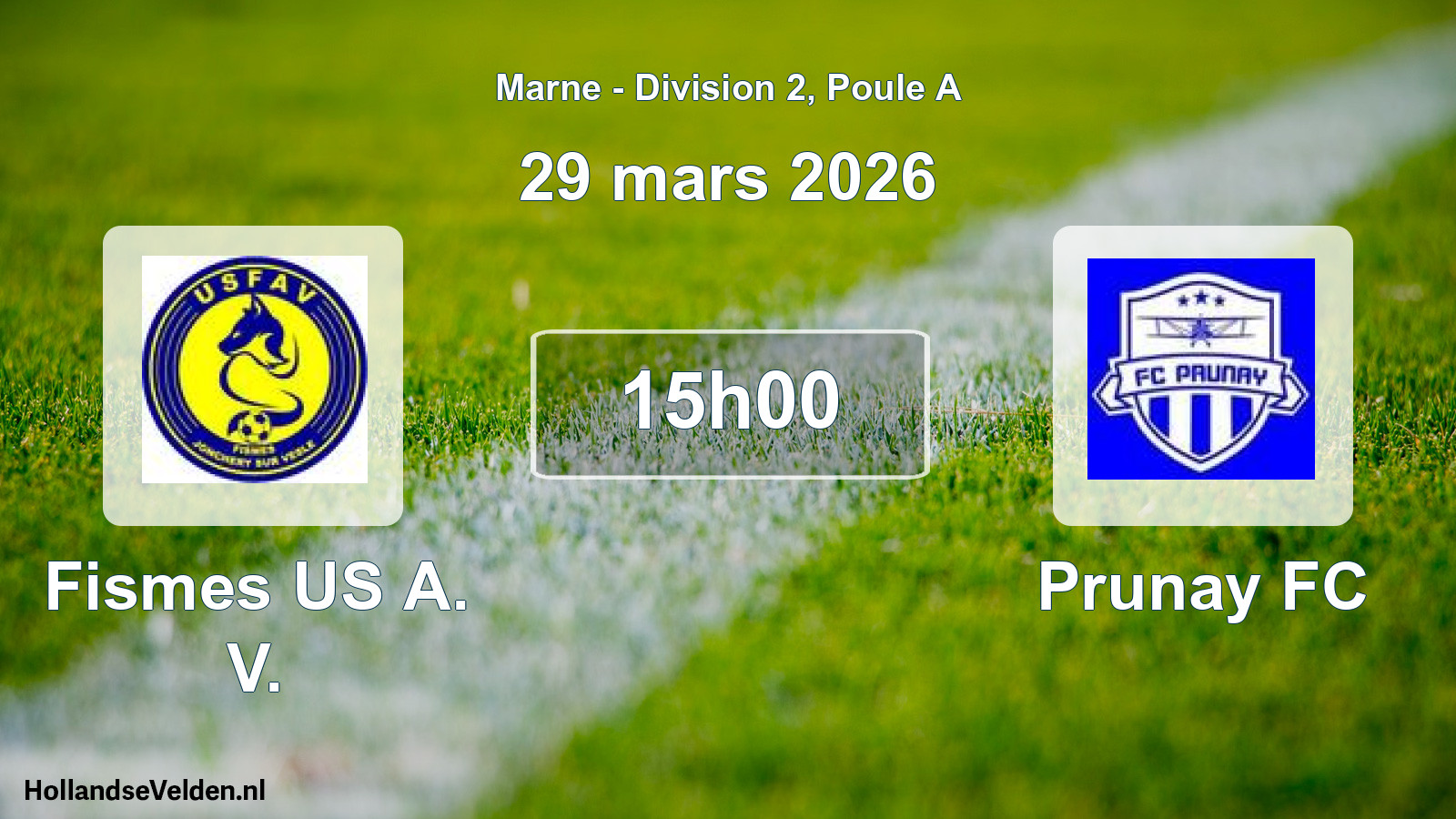 Match programmé: Fismes US A. V. - Prunay FC (29 mars 2026)