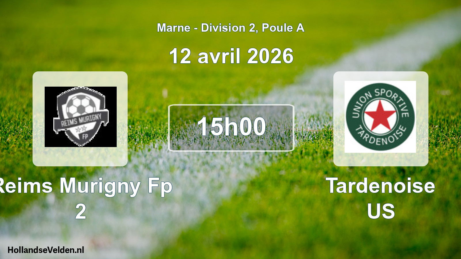 Match programmé: Reims Murigny Fp 2 - Tardenoise US (12 avril 2026)