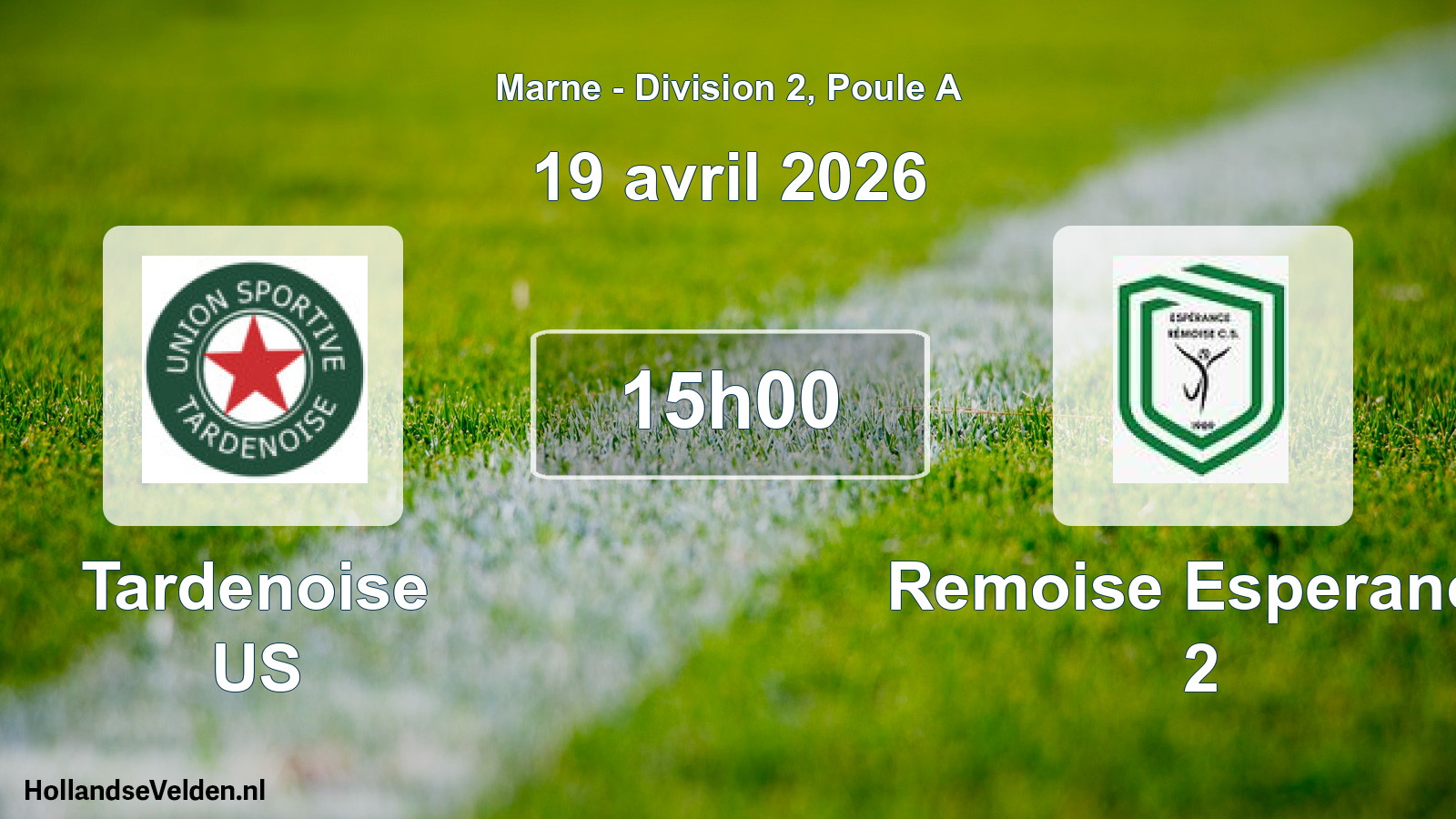 Match programmé: Tardenoise US - Remoise Esperance 2 (19 avril 2026)