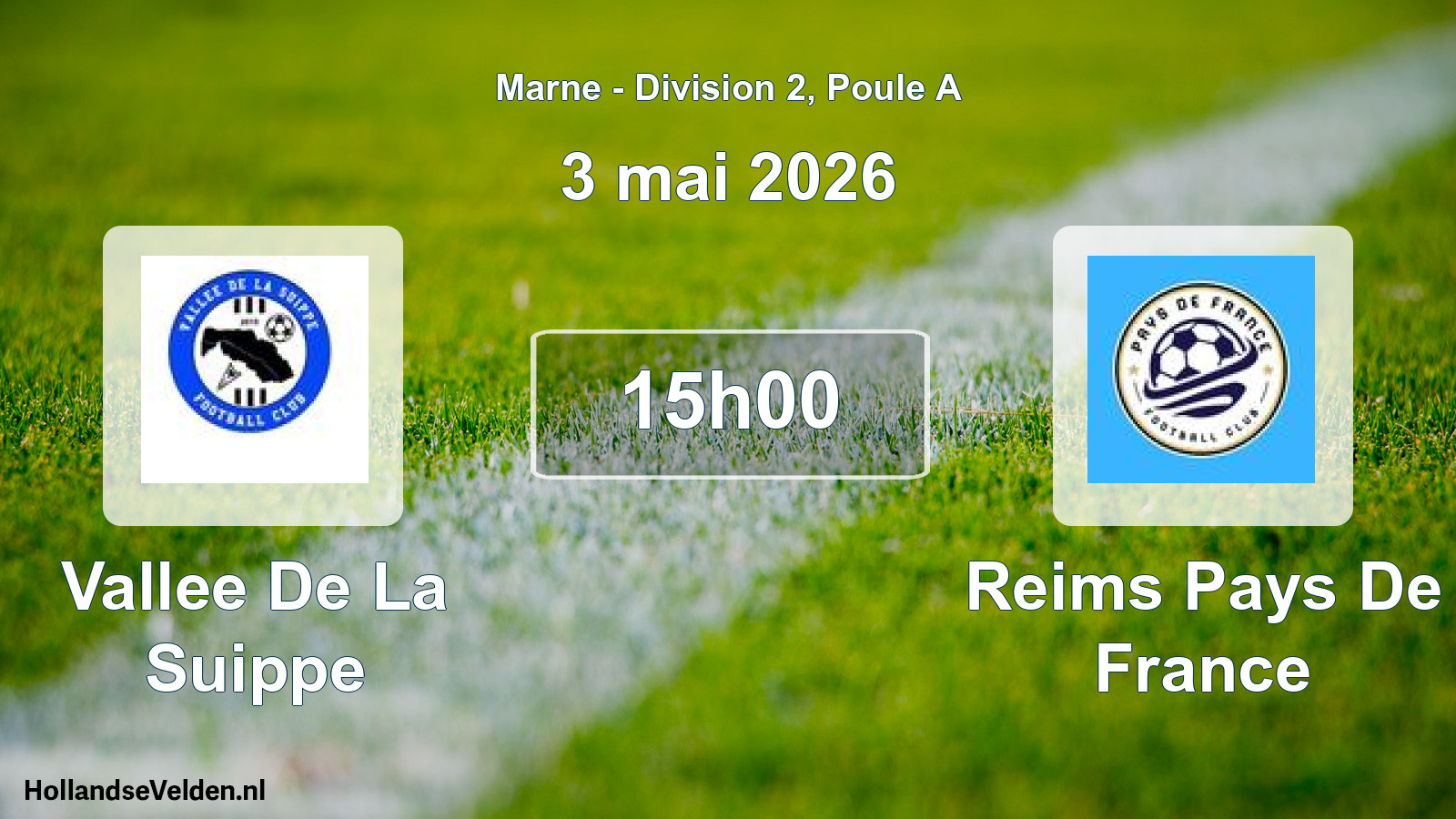 Match programmé: Vallee De La Suippe - Reims Pays De France (3 mai 2026)