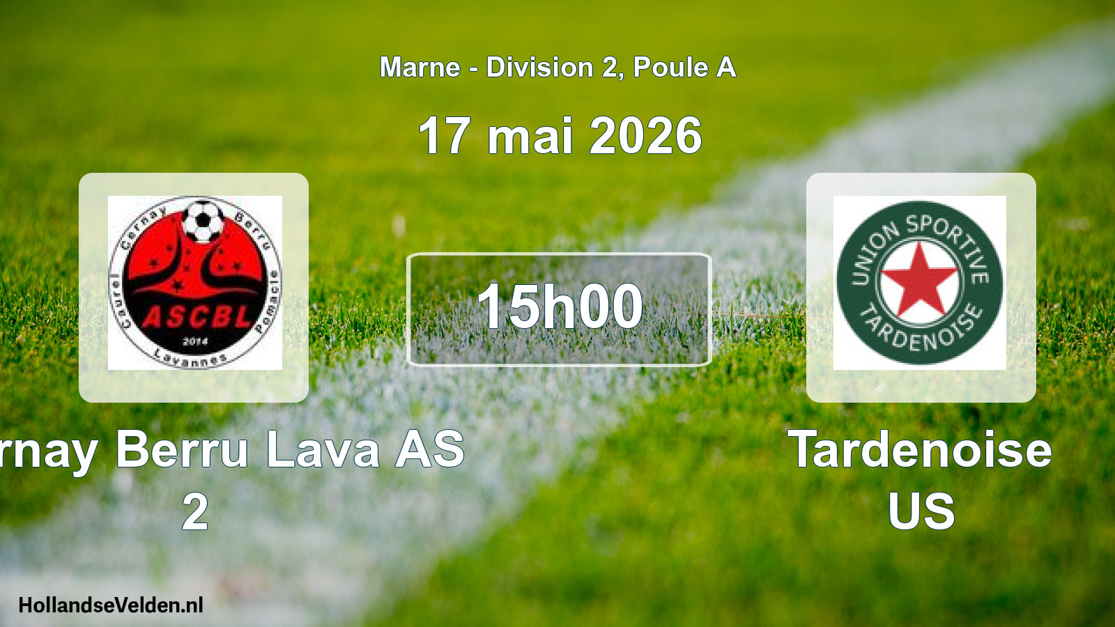 Geplande wedstrijd: Cernay Berru Lava AS 2 - Tardenoise US (17 mei 2026)