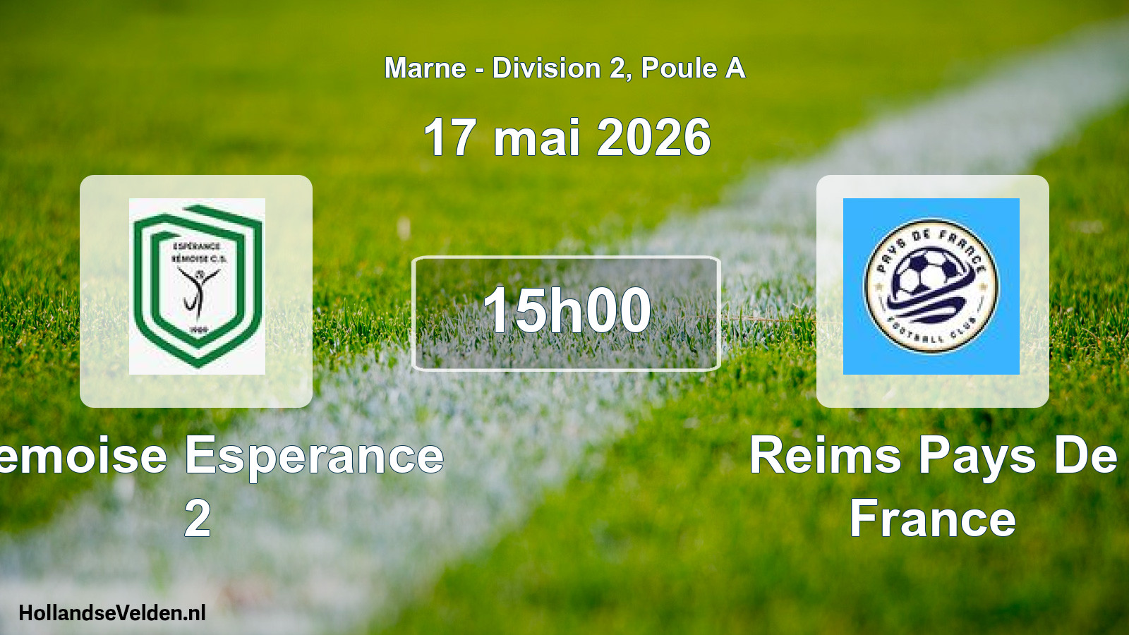 Match programmé: Remoise Esperance 2 - Reims Pays De France (17 mai 2026)