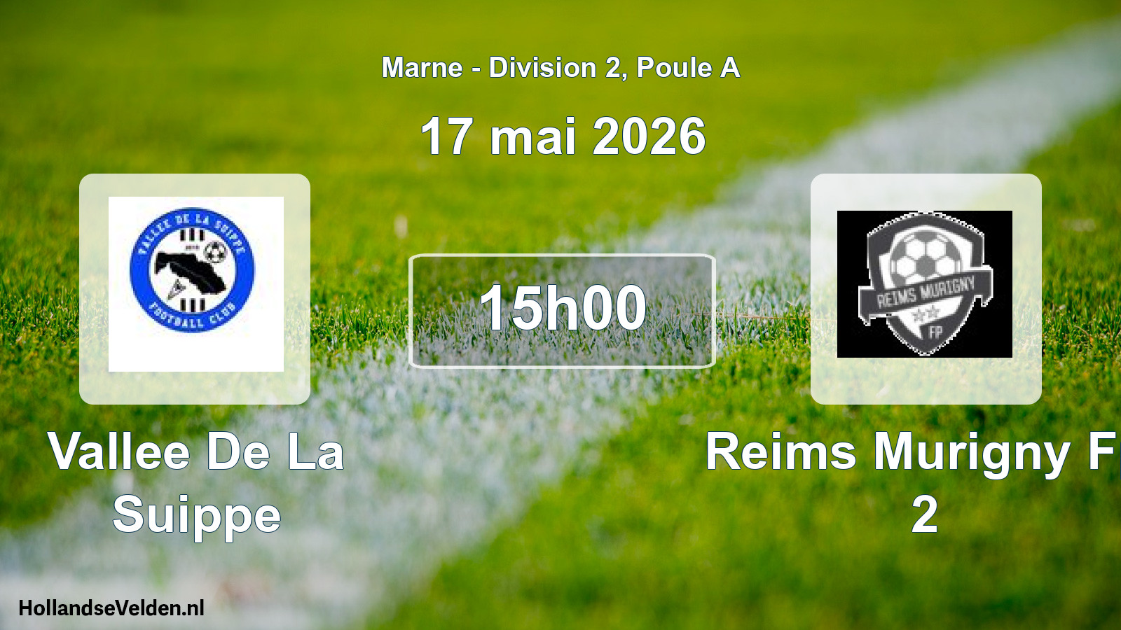 Match programmé: Vallee De La Suippe - Reims Murigny Fp 2 (17 mai 2026)