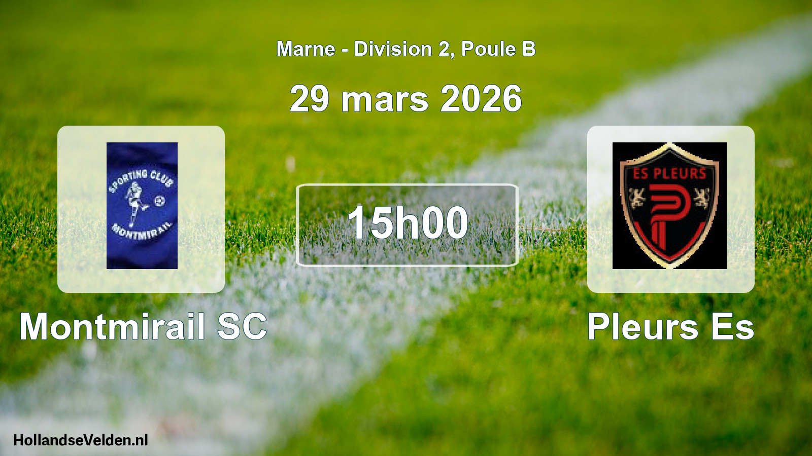 Geplande wedstrijd: Montmirail SC - Pleurs Es (29 maart 2026)