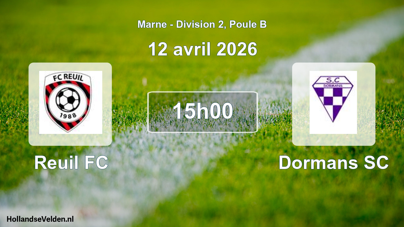 Scheduled Match: Reuil FC - Dormans SC (12 April 2026)
