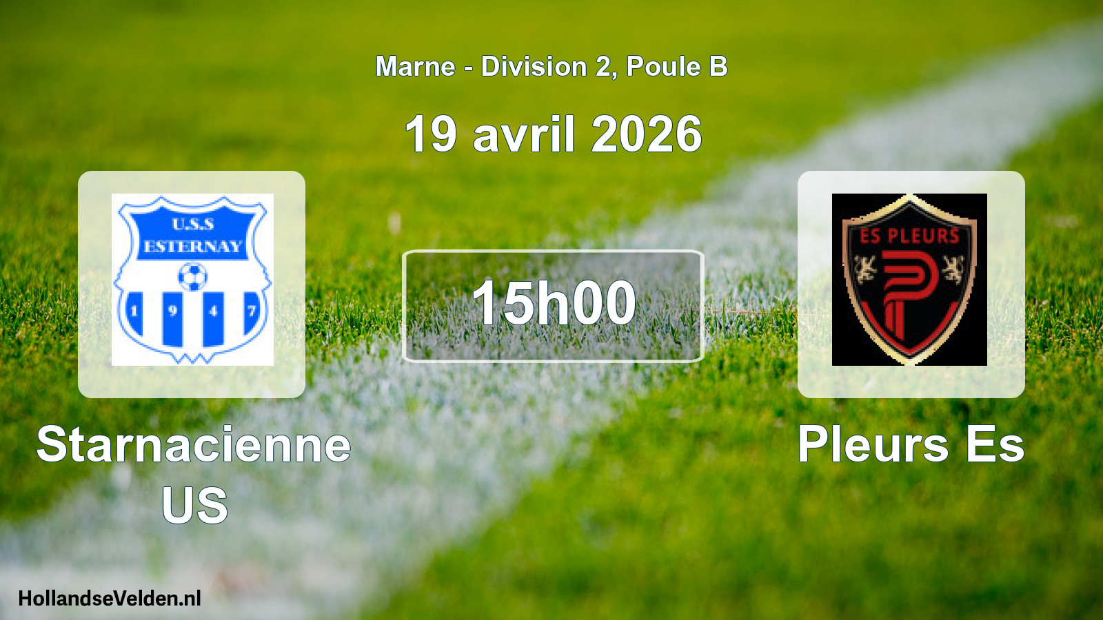Match programmé: Starnacienne US - Pleurs Es (19 avril 2026)