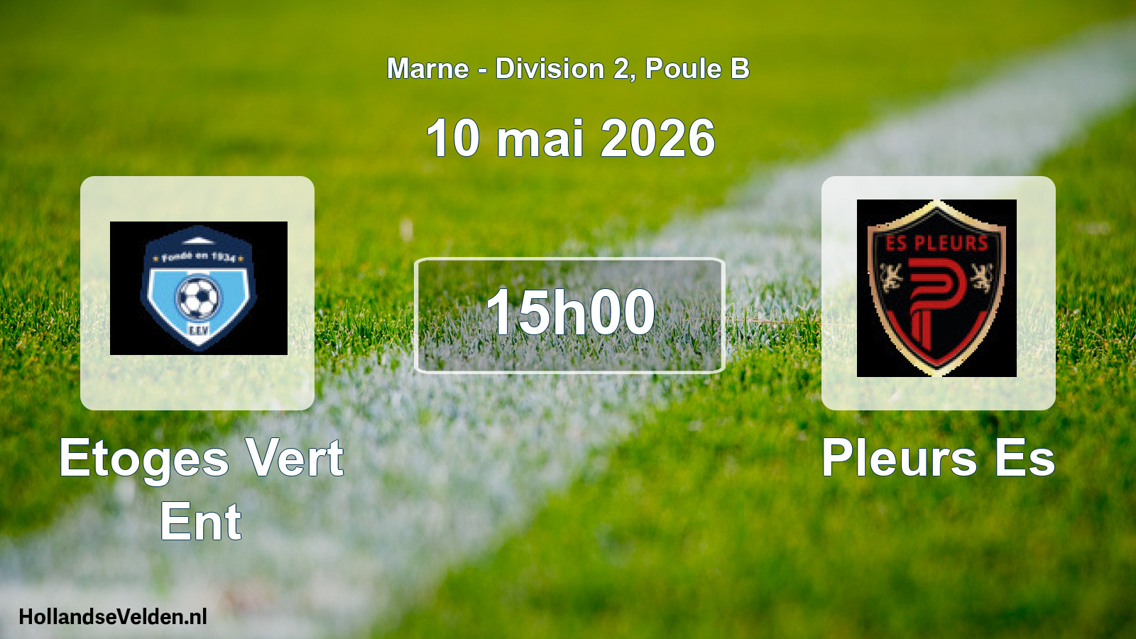 Match programmé: Etoges Vert Ent - Pleurs Es (10 mai 2026)
