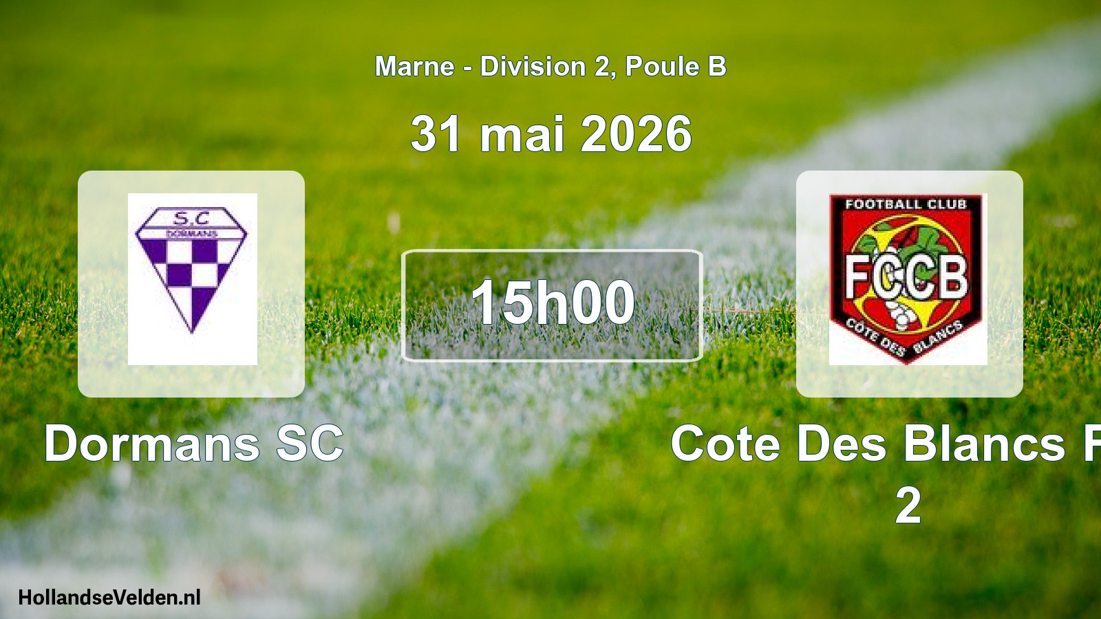 Geplande wedstrijd: Dormans SC - Cote Des Blancs FC 2 (31 mei 2026)