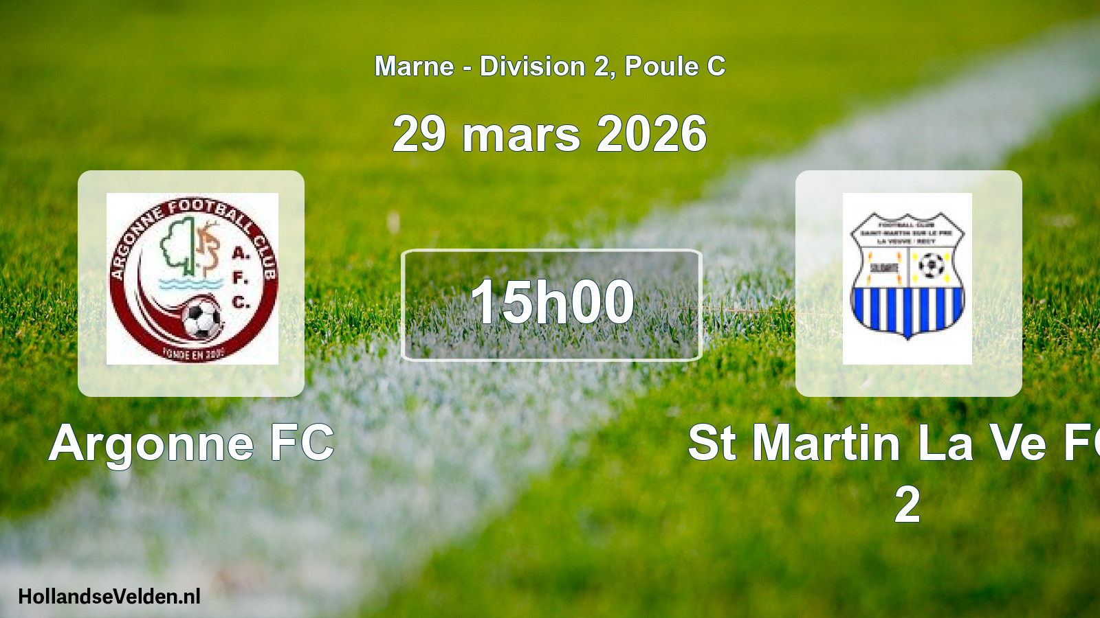 Match programmé: Argonne FC - St Martin La Ve FC 2 (29 mars 2026)