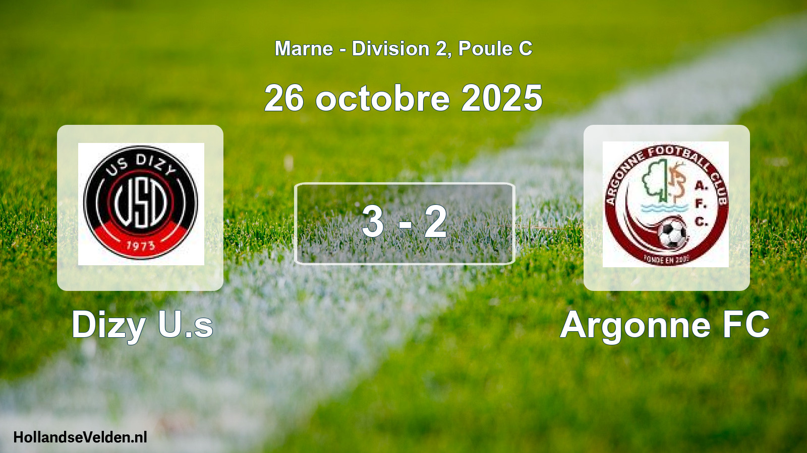 Match joué: Dizy U.s - Argonne FC 3 - 2 (26 octobre 2025)