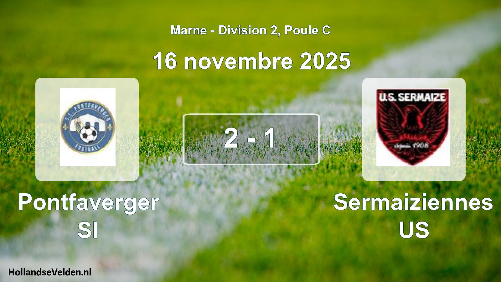 Match joué: Pontfaverger Sl - Sermaiziennes US 2 - 1 (16 novembre 2025)