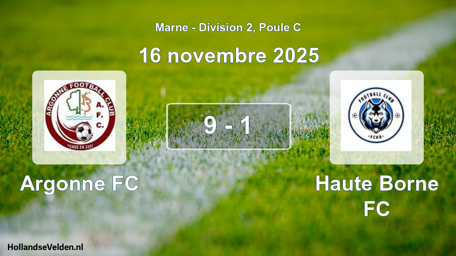 Match joué: Argonne FC - Haute Borne FC 9 - 1 (16 novembre 2025)