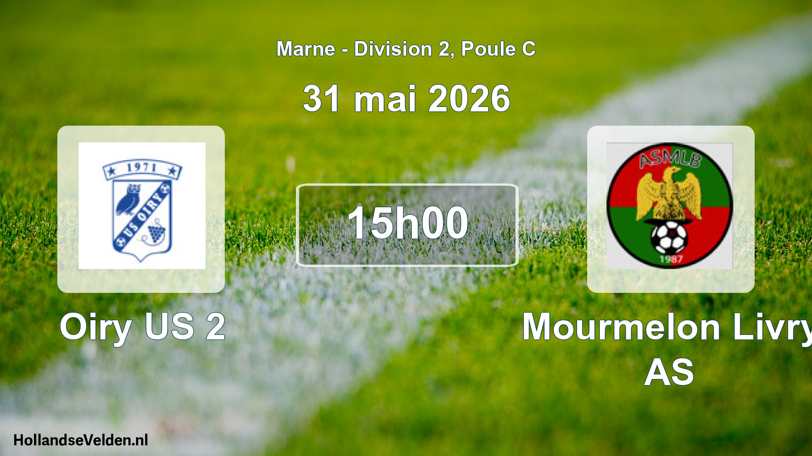 Geplande wedstrijd: Oiry US 2 - Mourmelon Livry AS (31 mei 2026)