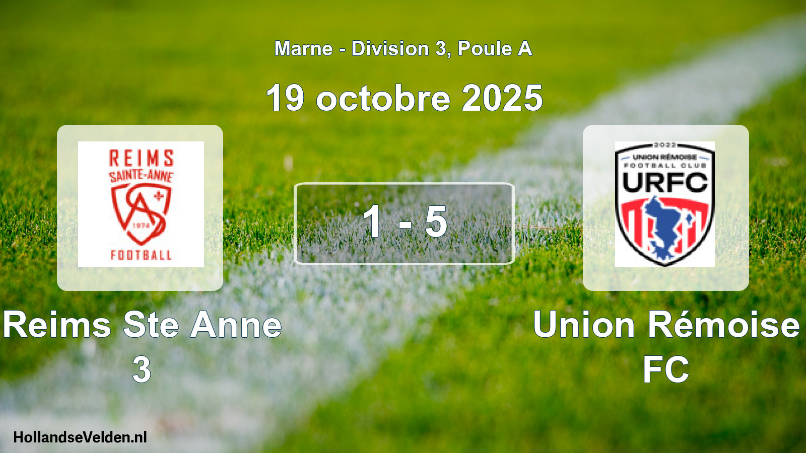 Match joué: Reims Ste Anne 3 - Union Rémoise FC 1 - 5 (19 octobre 2025)
