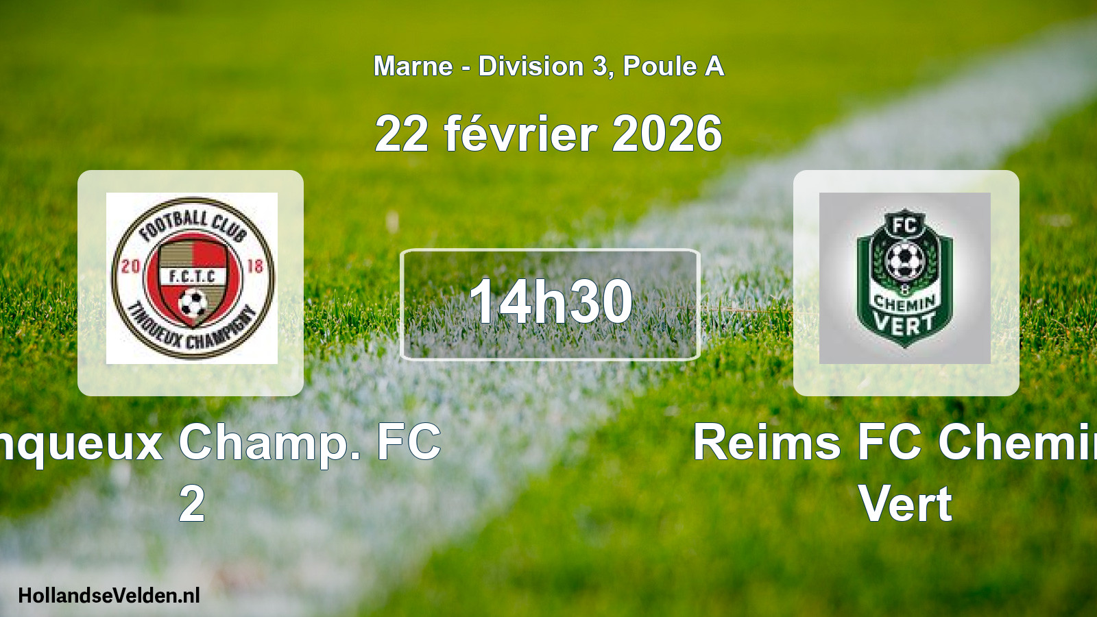 Match programmé: Tinqueux Champ. FC 2 - Reims FC Chemin Vert (22 février 2026)