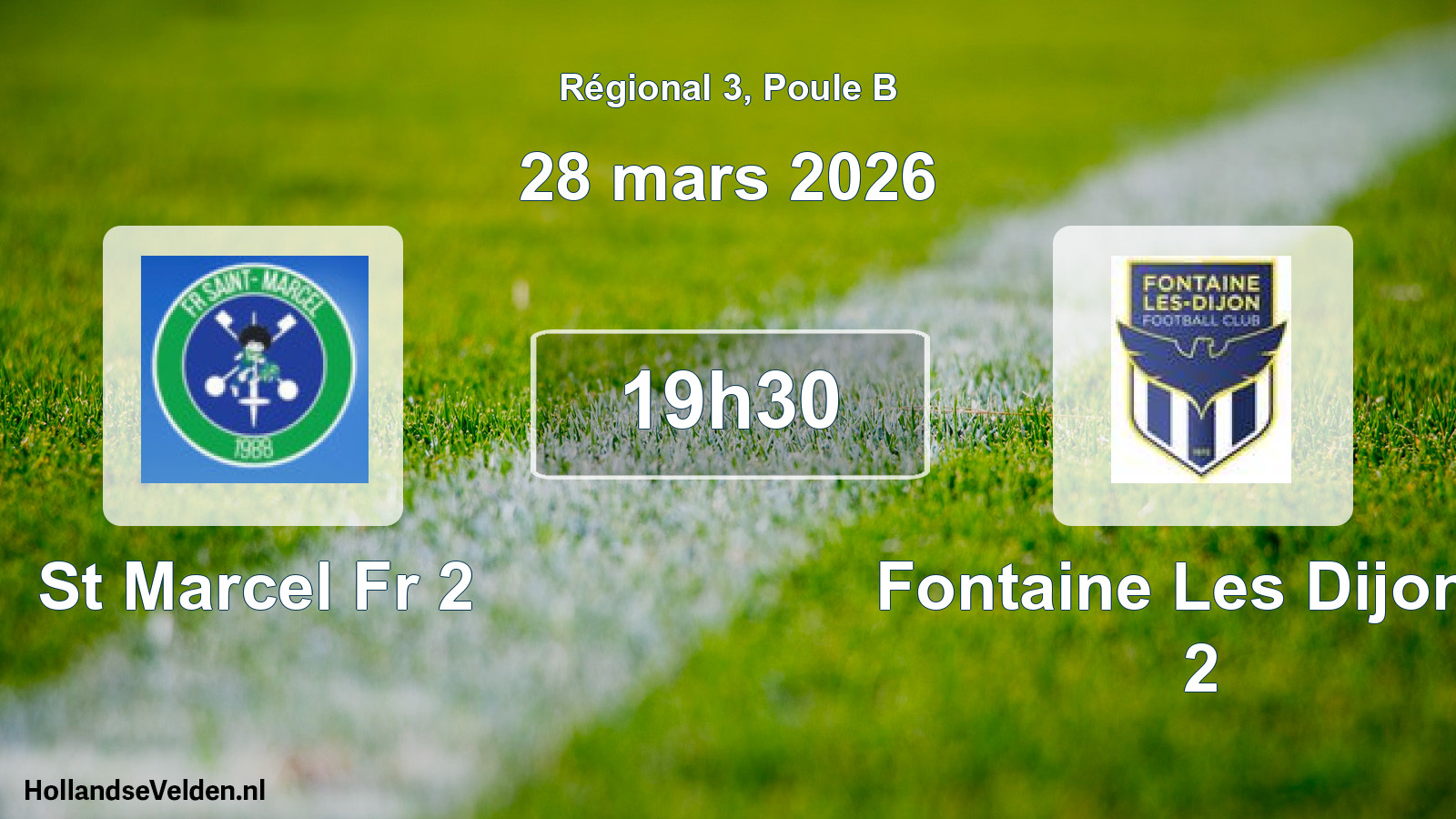 Scheduled Match: St Marcel Fr 2 - Fontaine Les Dijon F 2 (28 March 2026)