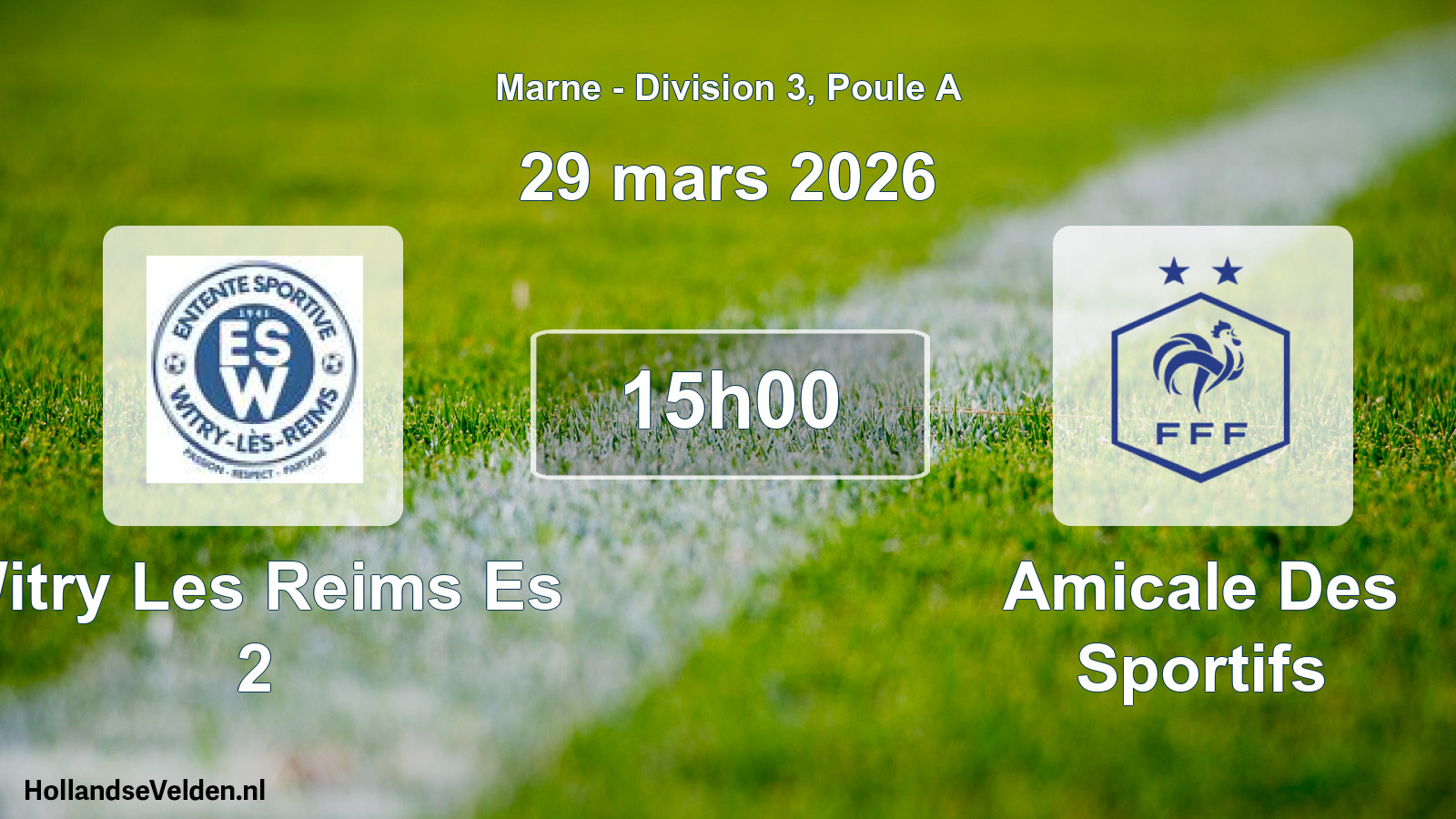 Match programmé: Witry Les Reims Es 2 - Amicale Des Sportifs (29 mars 2026)