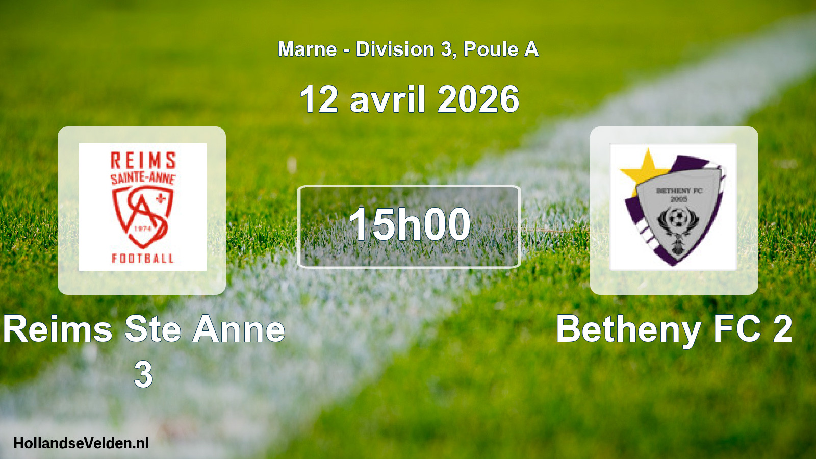 Geplande wedstrijd: Reims Ste Anne 3 - Betheny FC 2 (12 april 2026)