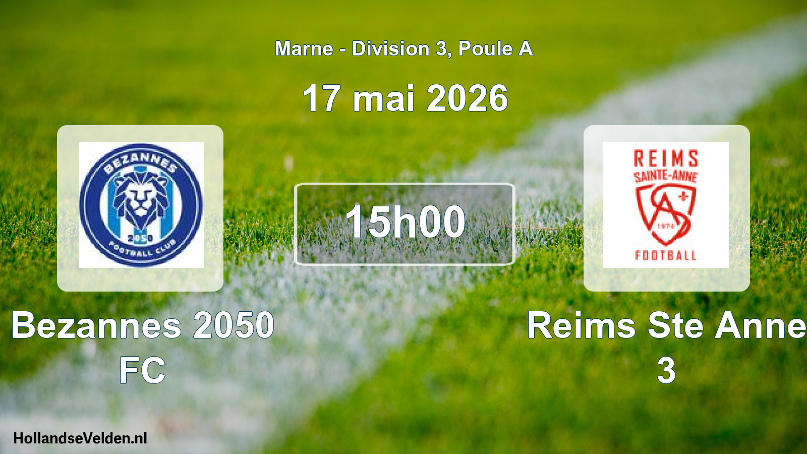Match programmé: Bezannes 2050 FC - Reims Ste Anne 3 (17 mai 2026)