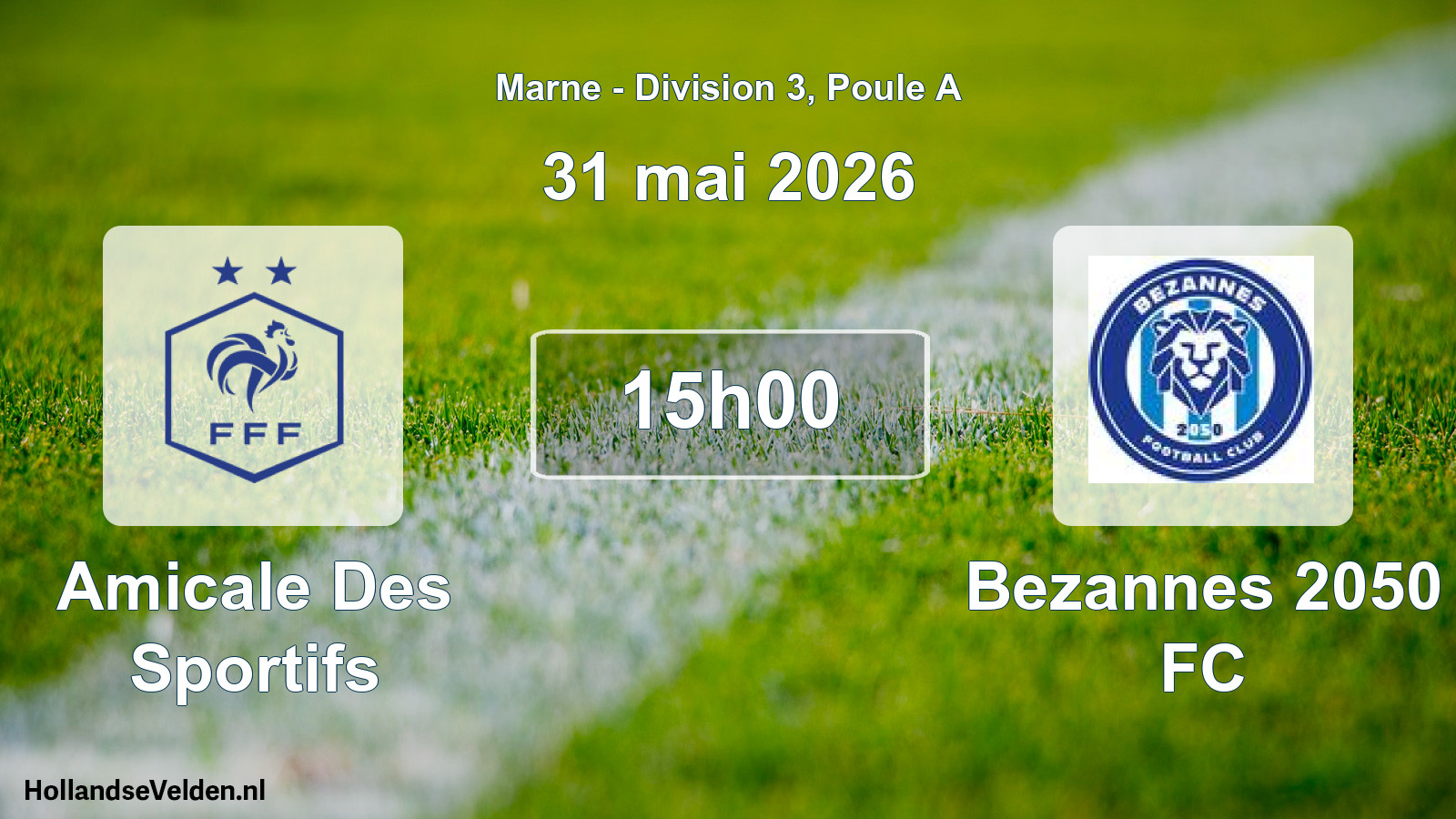 Match programmé: Amicale Des Sportifs - Bezannes 2050 FC (31 mai 2026)