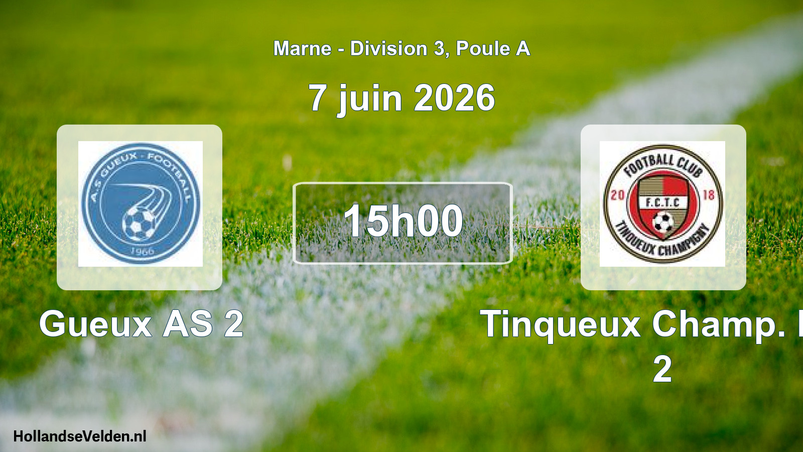 Match programmé: Gueux AS 2 - Tinqueux Champ. FC 2 (7 juin 2026)
