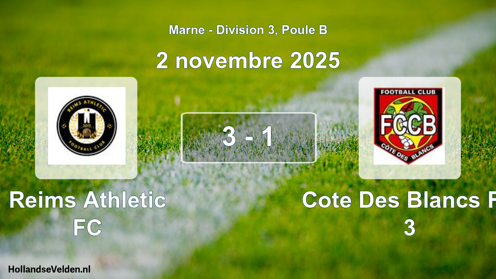 Total number of matches played: Reims Athletic FC - Cote Des Blancs FC 3 3 - 1 (2 November 2025)