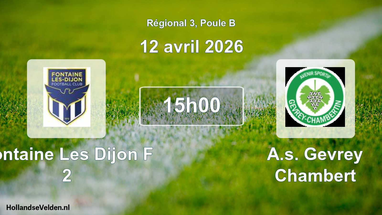 Geplande wedstrijd: Fontaine Les Dijon F 2 - A.s. Gevrey Chambert (12 avril 2026)