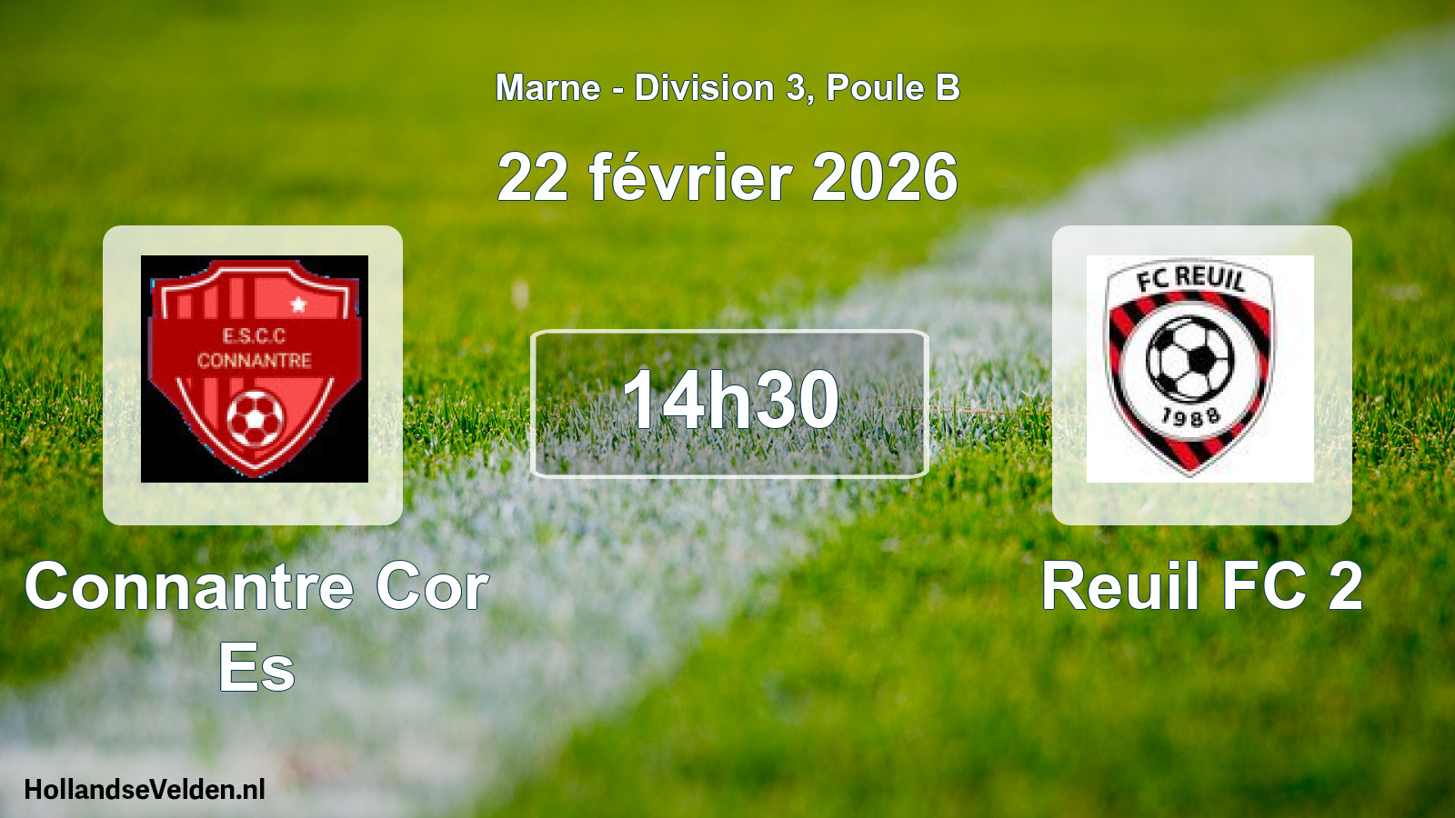 Geplande wedstrijd: Connantre Cor Es - Reuil FC 2 (22 februari 2026)