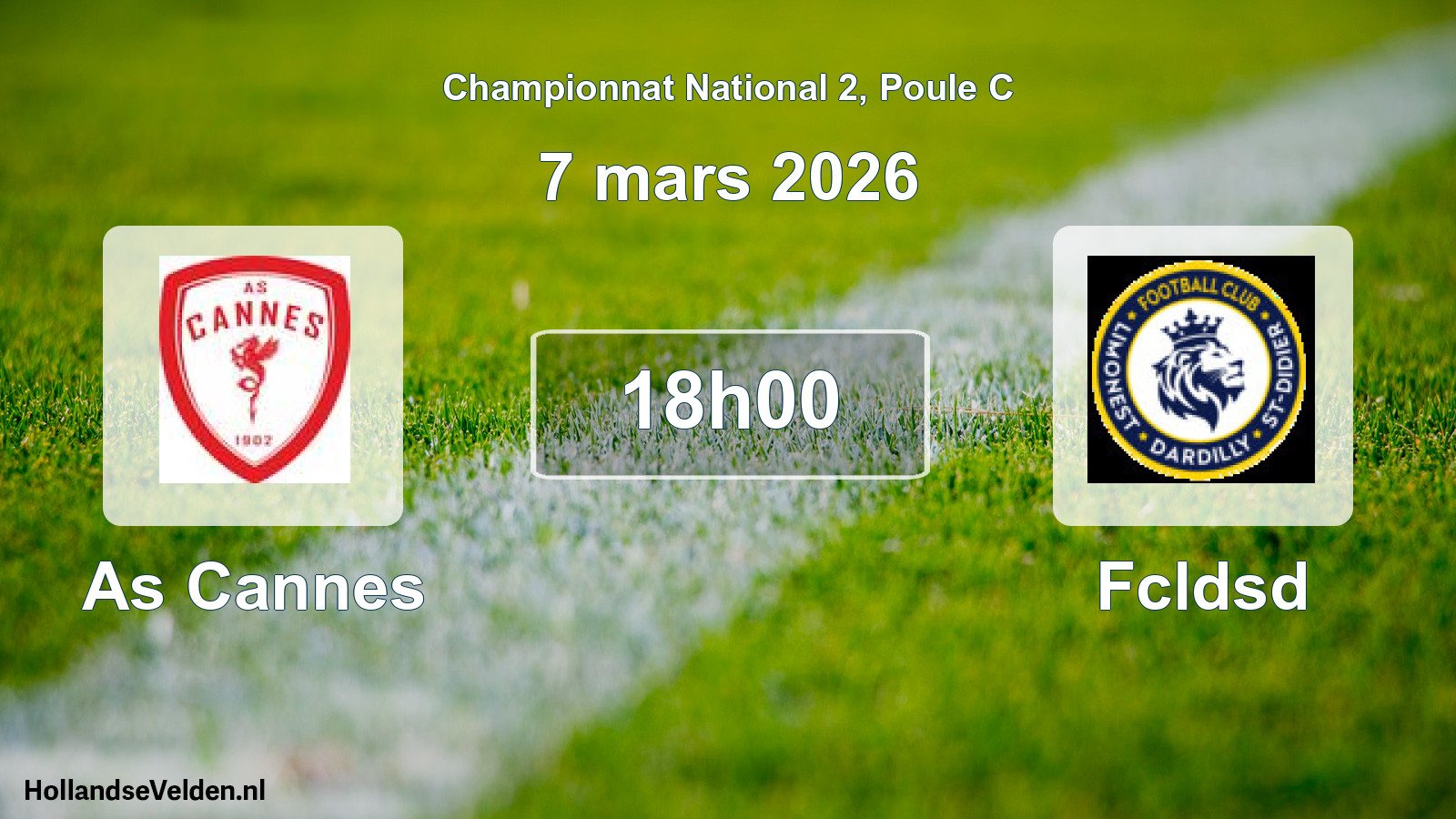Scheduled Match: As Cannes - Fcldsd (7 March 2026)