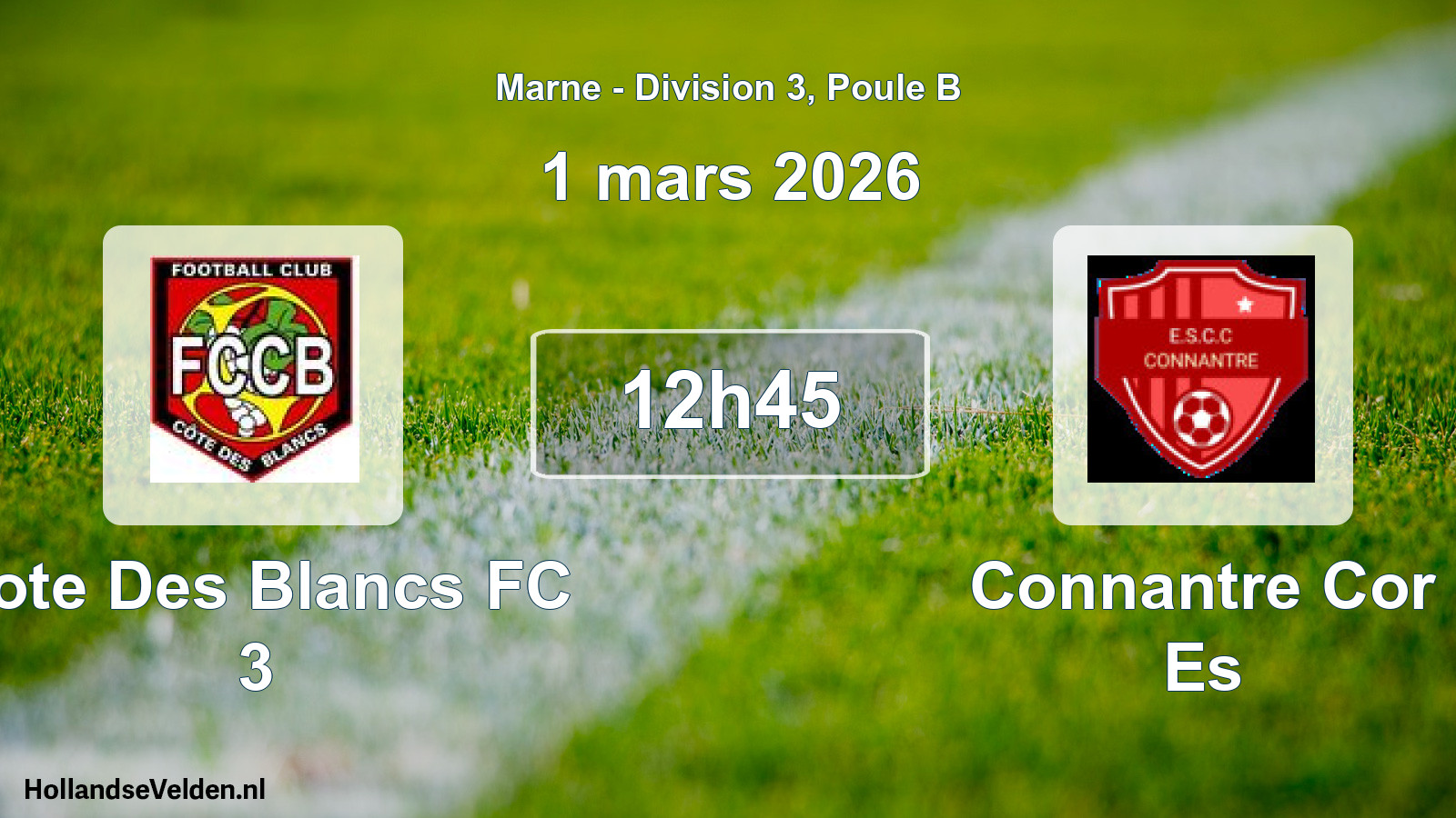 Geplande wedstrijd: Cote Des Blancs FC 3 - Connantre Cor Es (1 maart 2026)