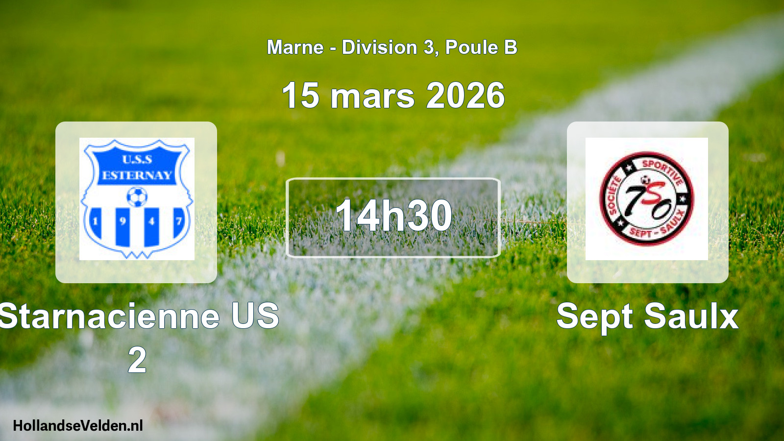 Match programmé: Starnacienne US 2 - Sept Saulx (15 mars 2026)