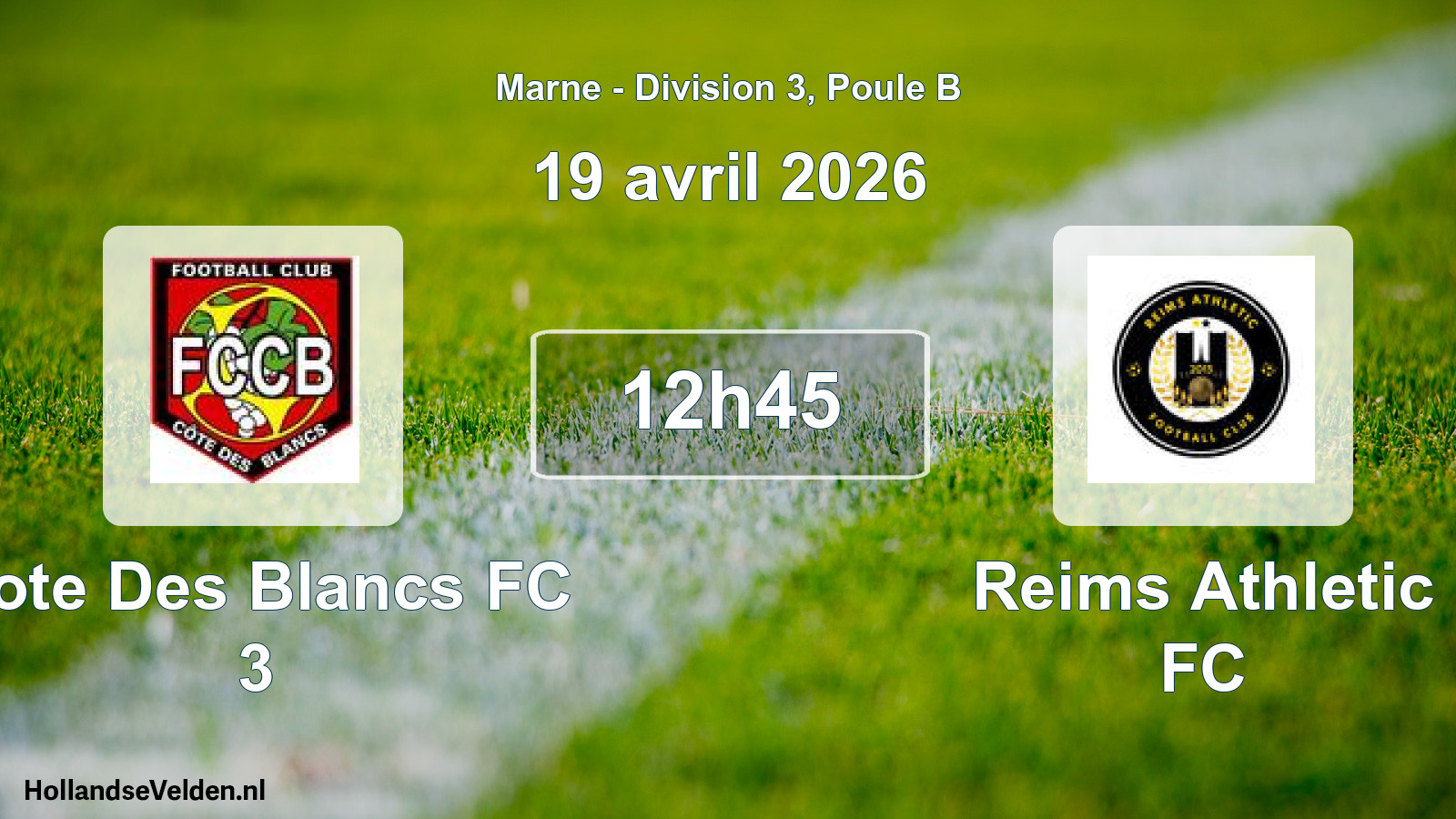 Geplande wedstrijd: Cote Des Blancs FC 3 - Reims Athletic FC (19 april 2026)