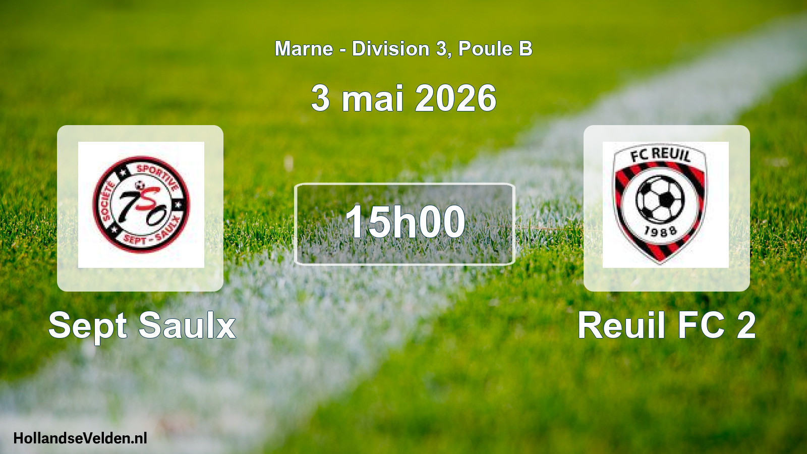 Geplande wedstrijd: Sept Saulx - Reuil FC 2 (3 mei 2026)