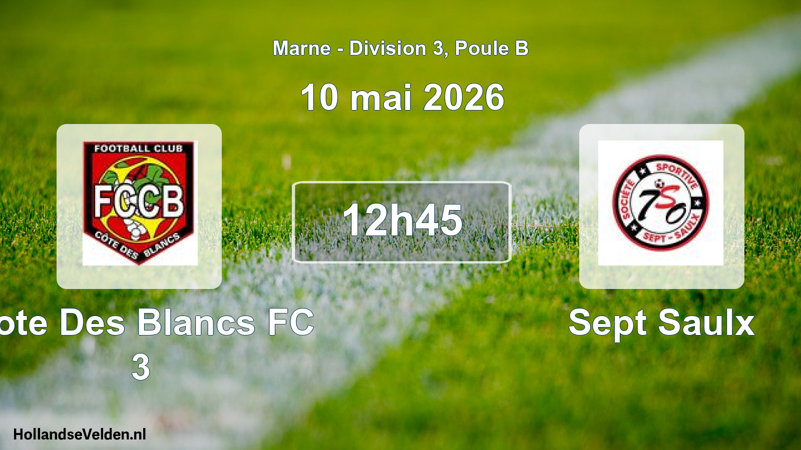 Geplande wedstrijd: Cote Des Blancs FC 3 - Sept Saulx (10 mei 2026)