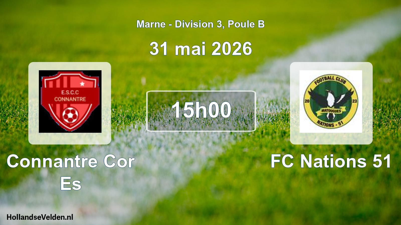 Scheduled Match: Connantre Cor Es - FC Nations 51 (31 May 2026)