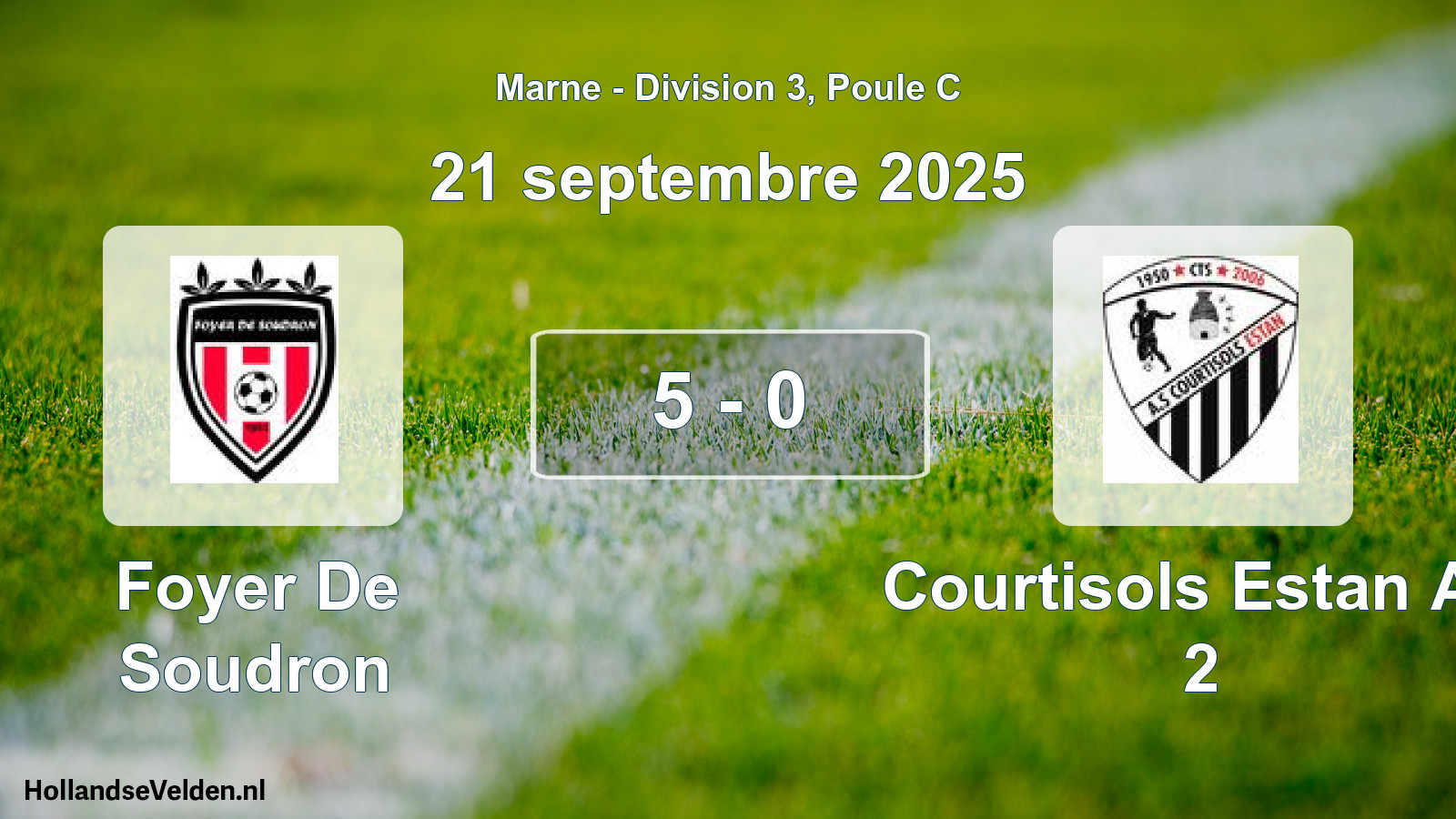 Match joué: Foyer De Soudron - Courtisols Estan AS 2 5 - 0 (21 septembre 2025)