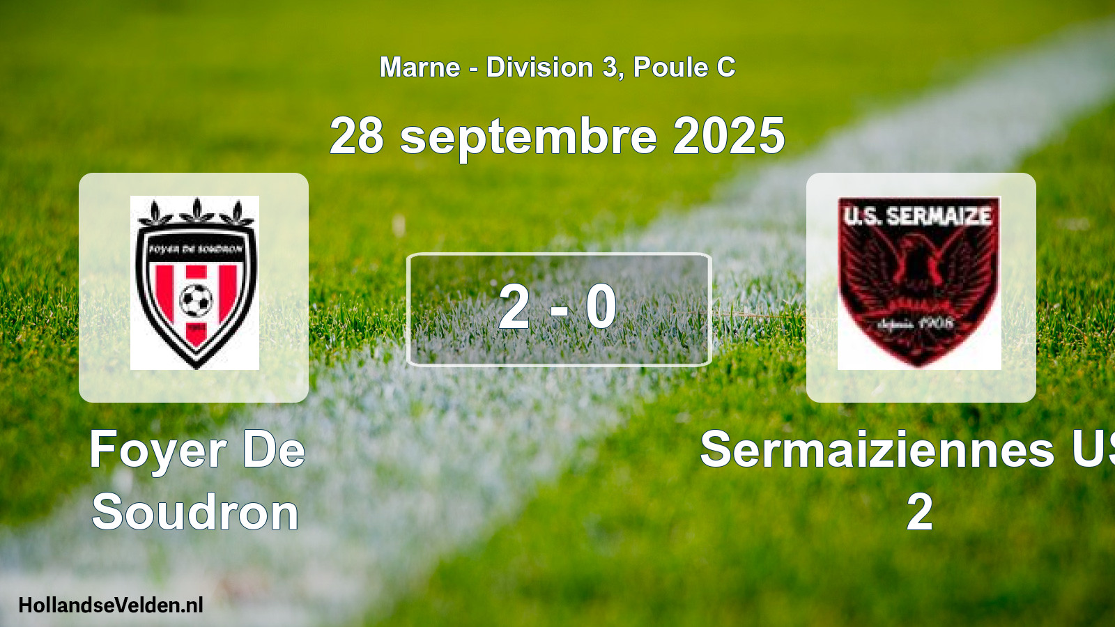 Match joué: Foyer De Soudron - Sermaiziennes US 2 2 - 0 (28 septembre 2025)