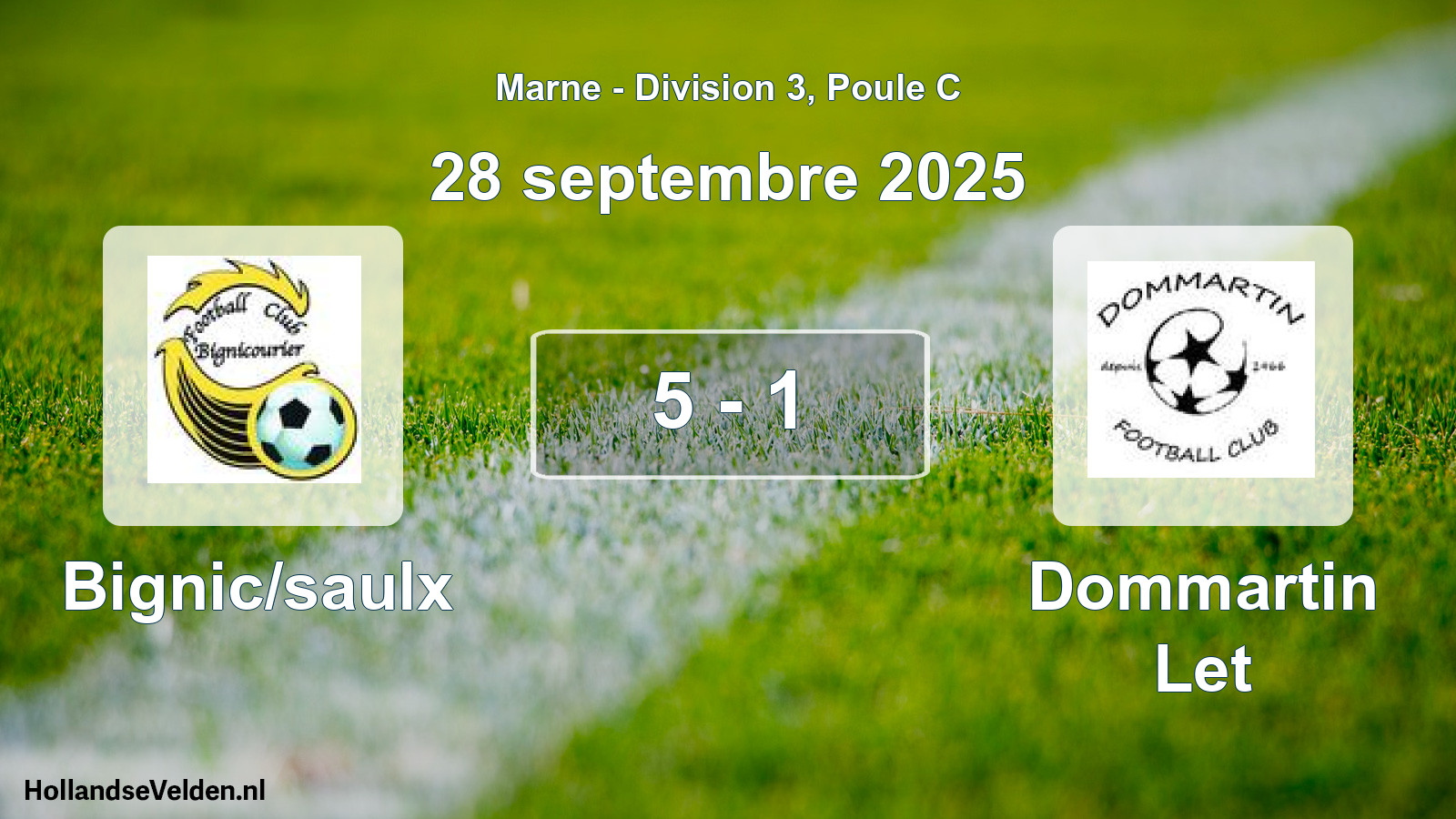 Total number of matches played: Bignic/saulx - Dommartin Let 5 - 1 (28 September 2025)