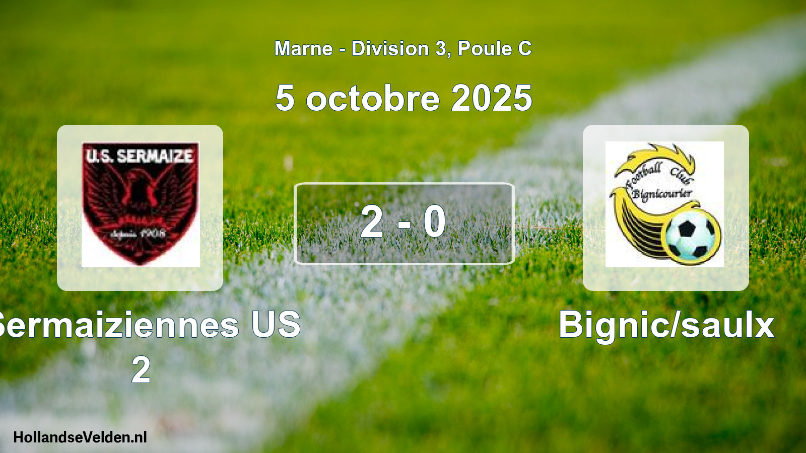 Match joué: Sermaiziennes US 2 - Bignic/saulx 2 - 0 (5 octobre 2025)