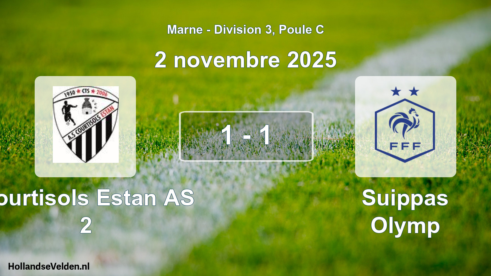 Total number of matches played: Courtisols Estan AS 2 - Suippas Olymp 1 - 1 (2 November 2025)