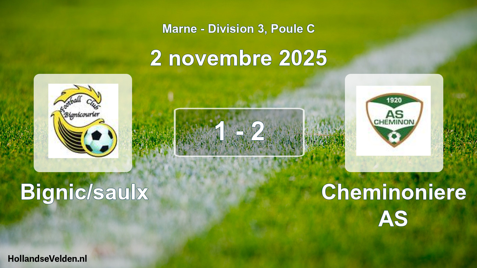 Match joué: Bignic/saulx - Cheminoniere AS 1 - 2 (2 novembre 2025)
