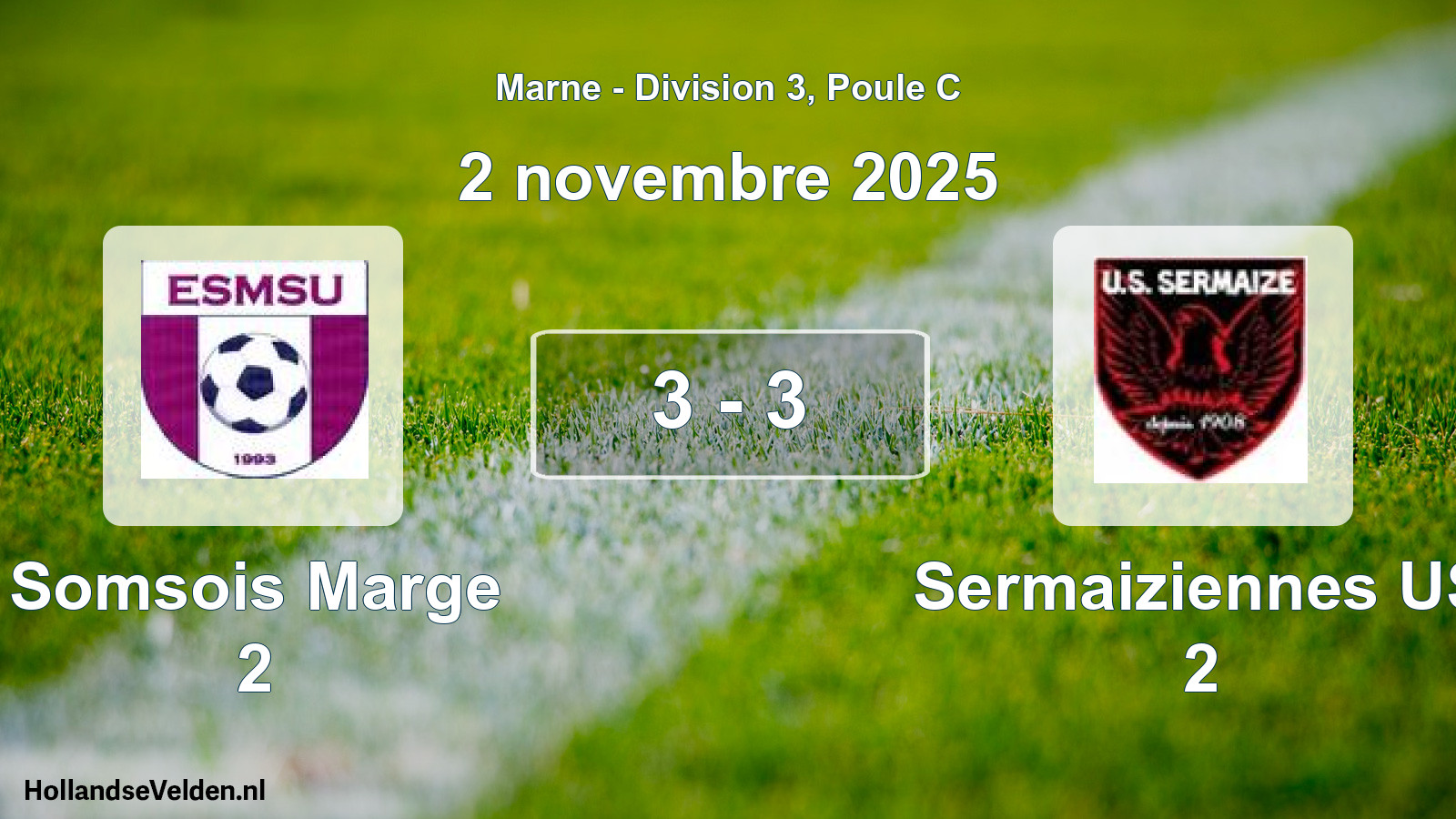 Match joué: Somsois Marge 2 - Sermaiziennes US 2 3 - 3 (2 novembre 2025)