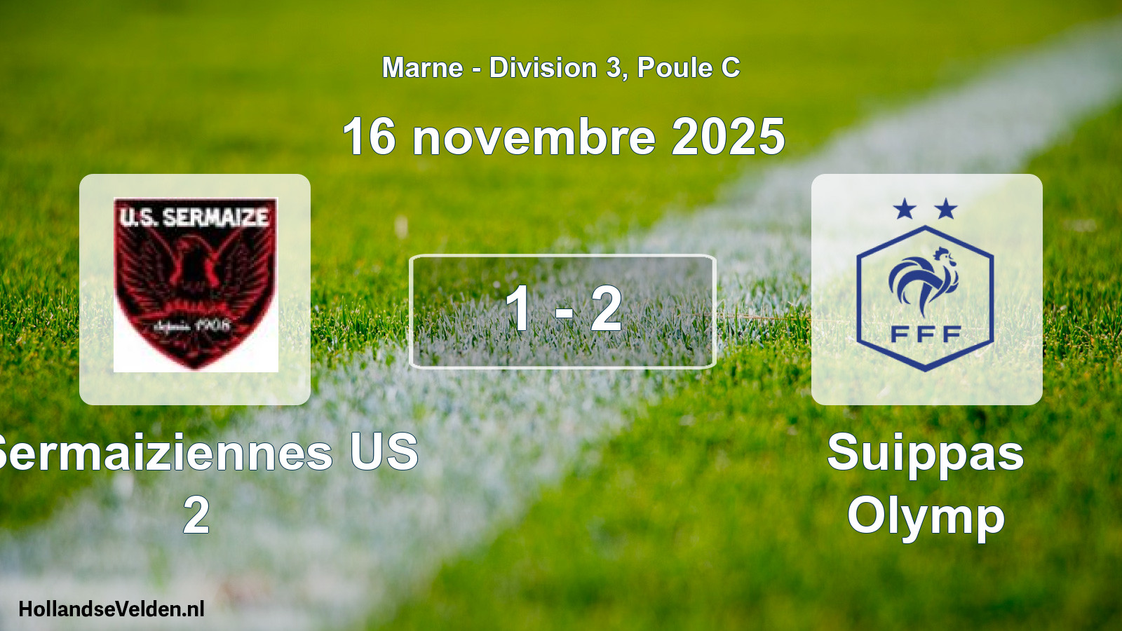 Match joué: Sermaiziennes US 2 - Suippas Olymp 1 - 2 (16 novembre 2025)