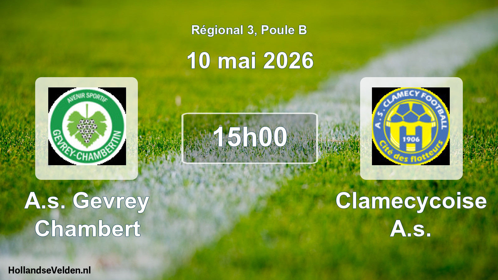 Geplande wedstrijd: A.s. Gevrey Chambert - Clamecycoise A.s. (10 mai 2026)