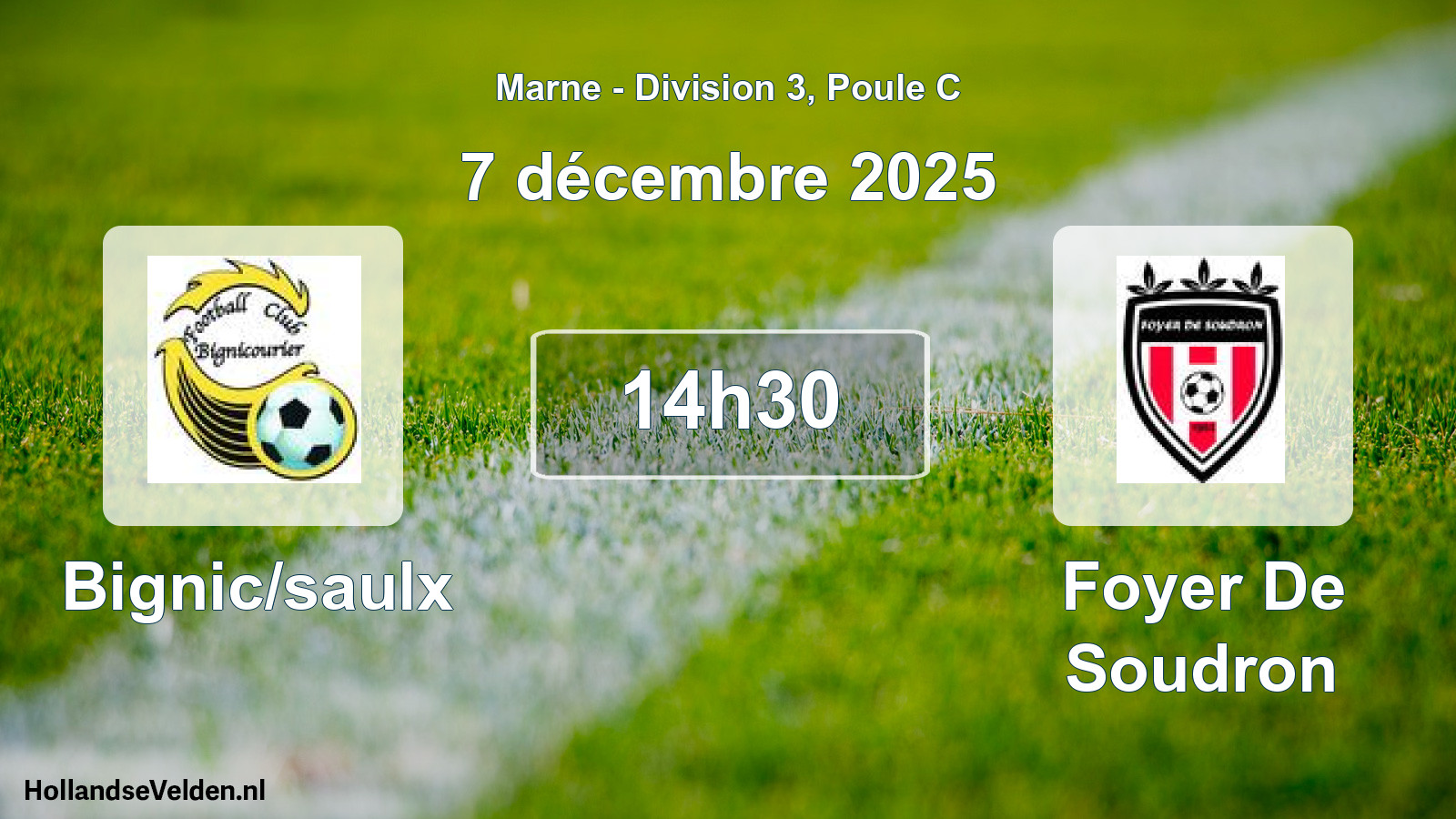 Match programmé: Bignic/saulx - Foyer De Soudron (7 décembre 2025)