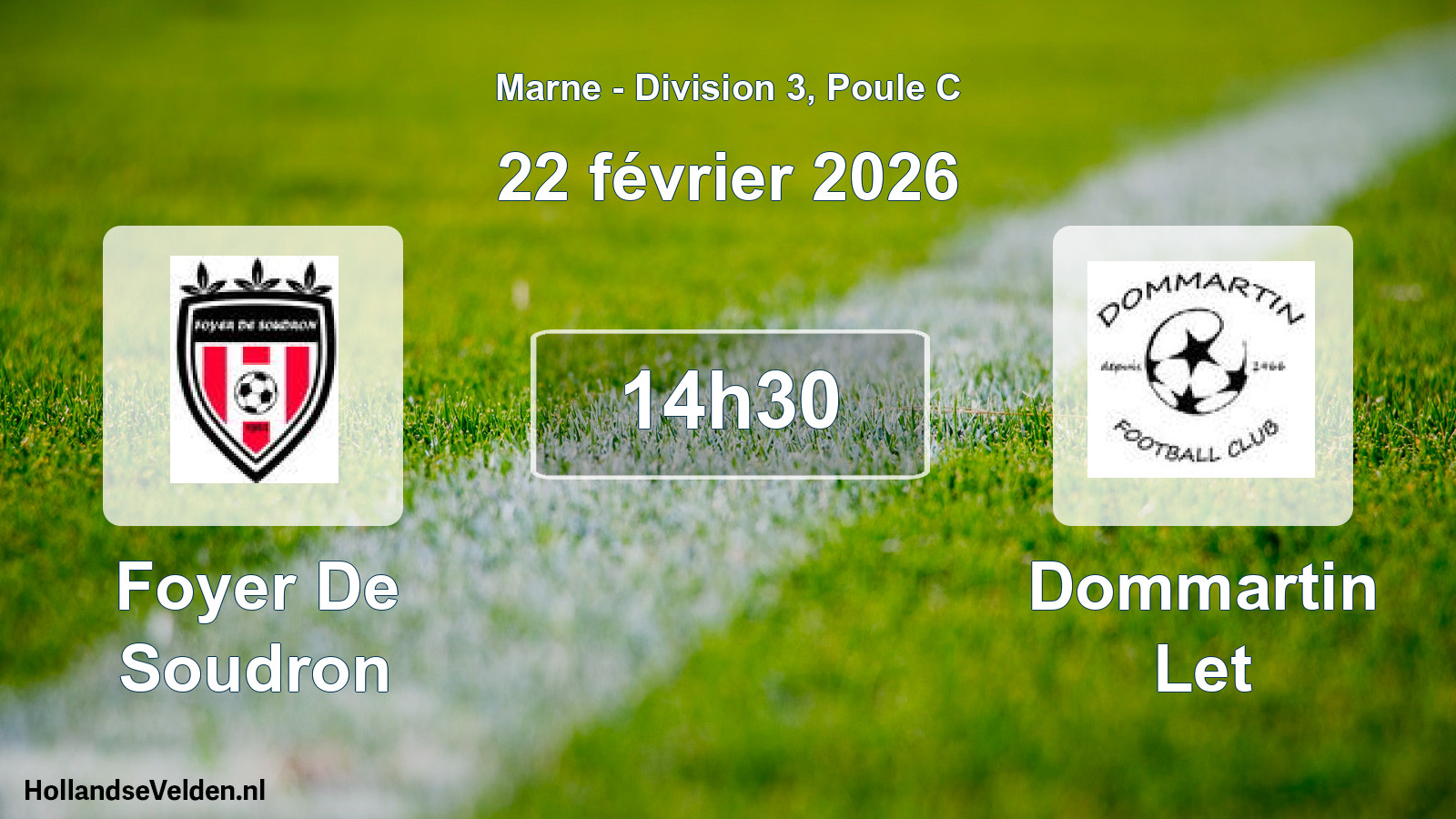 Scheduled Match: Foyer De Soudron - Dommartin Let (22 February 2026)