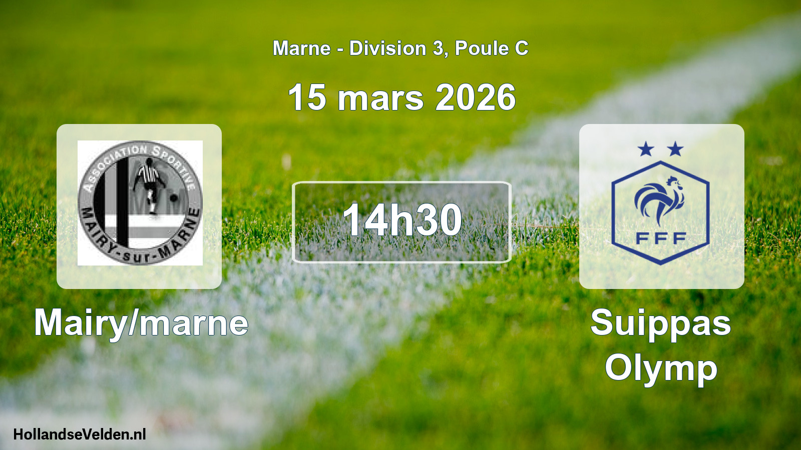Scheduled Match: Mairy/marne - Suippas Olymp (15 March 2026)