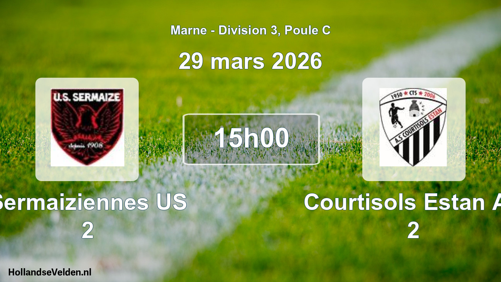 Match programmé: Sermaiziennes US 2 - Courtisols Estan AS 2 (29 mars 2026)