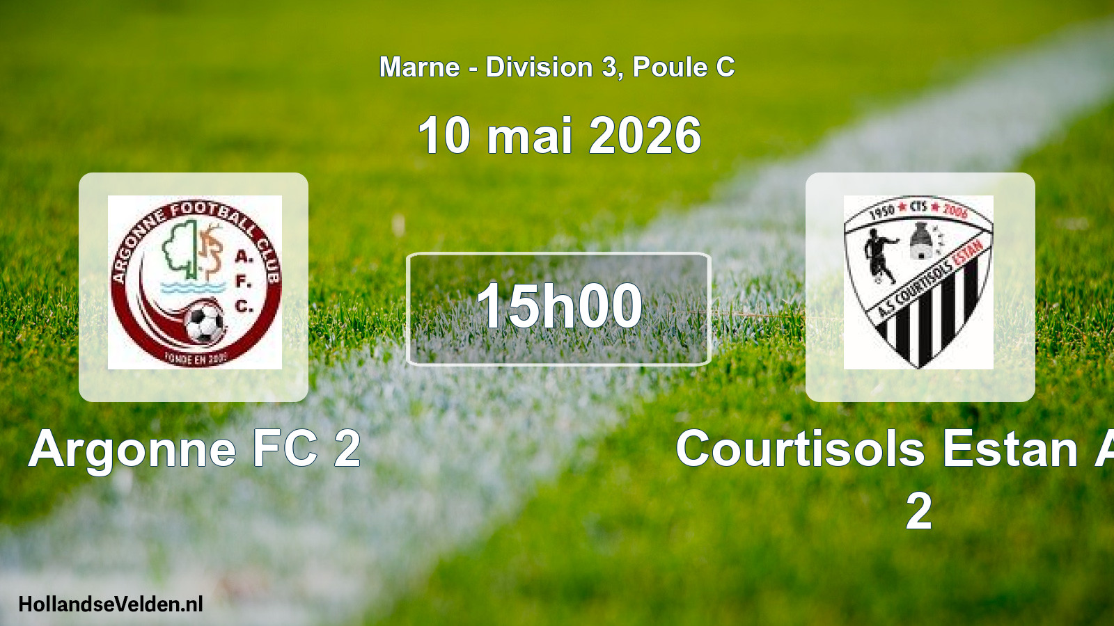 Match programmé: Argonne FC 2 - Courtisols Estan AS 2 (10 mai 2026)