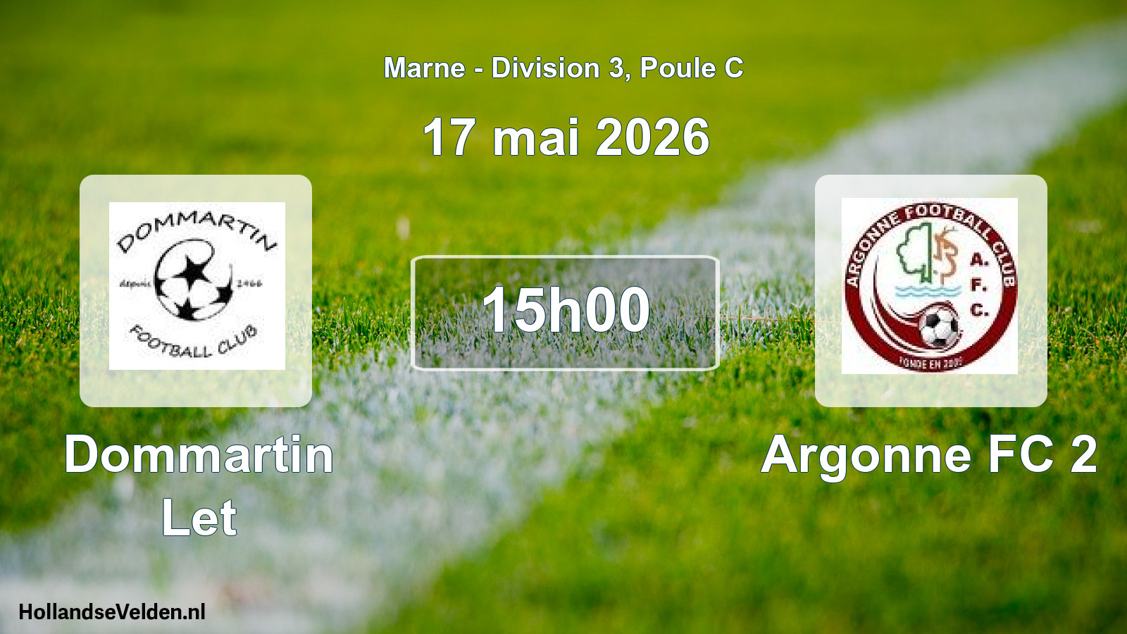 Geplande wedstrijd: Dommartin Let - Argonne FC 2 (17 mei 2026)
